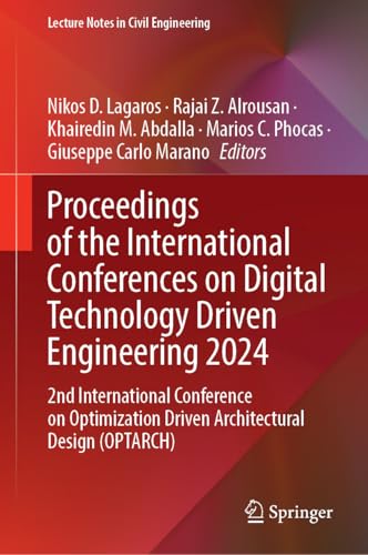 Proceedings of the International Conferences on Digital Technology Driven Engineering 2024