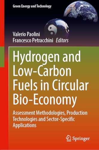 Hydrogen and Low-Carbon Fuels in Circular Bio-economy