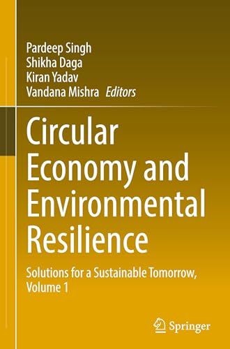 Circular Economy and Environmental Resilience