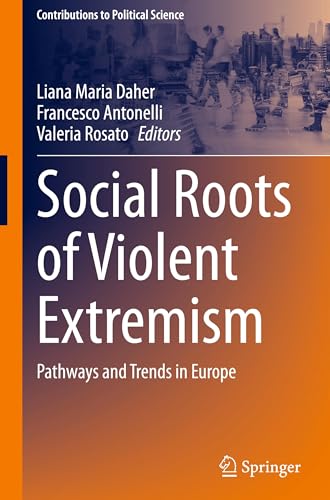 Social Roots of Violent Extremism