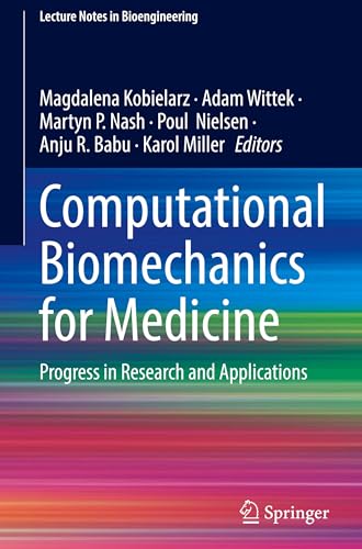 Computational Biomechanics for Medicine