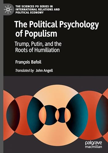 The Political Psychology of Populism