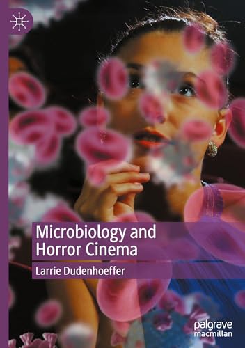 Microbiology and Horror Cinema