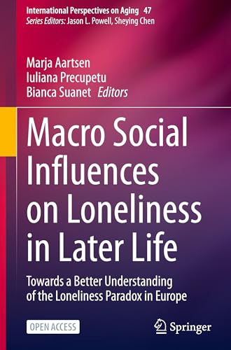Macro Social Influences on Loneliness in Later Life