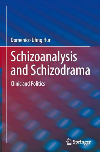 Schizoanalysis and Schizodrama