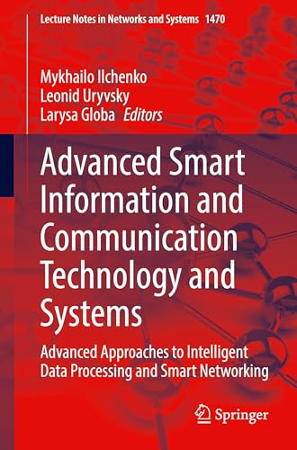 Advanced Smart Information and Communication Technology and Systems