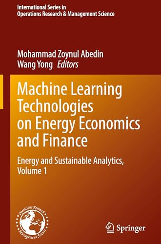 Machine Learning Technologies on Energy Economics and Finance