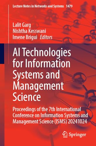 AI Technologies for Information Systems and Management Science