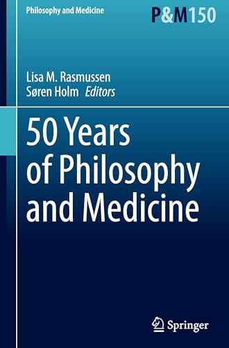 50 Years of Philosophy and Medicine