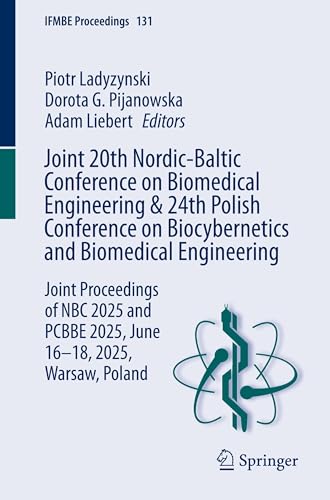 Joint 20th Nordic-Baltic Conference on Biomedical Engineering & 24th Polish Conference on Biocybernetics and Biomedical Engineering