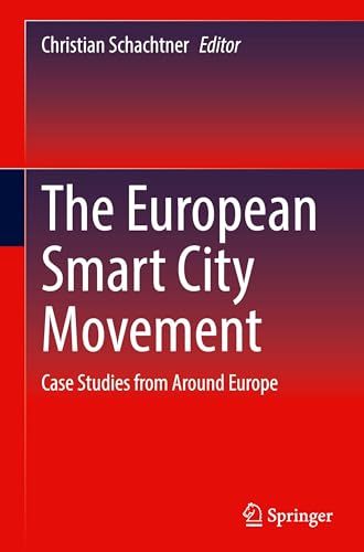 The European Smart City Movement