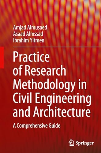 Practice of Research Methodology in Civil Engineering and Architecture