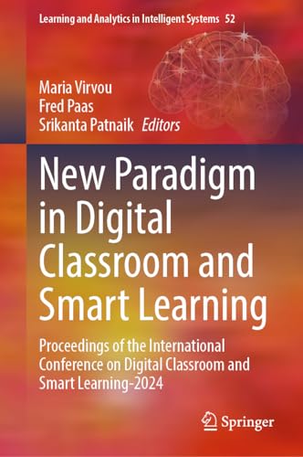 New Paradigm in Digital Classroom and Smart Learning