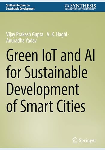 Green IoT and AI for Sustainable Development of Smart Cities
