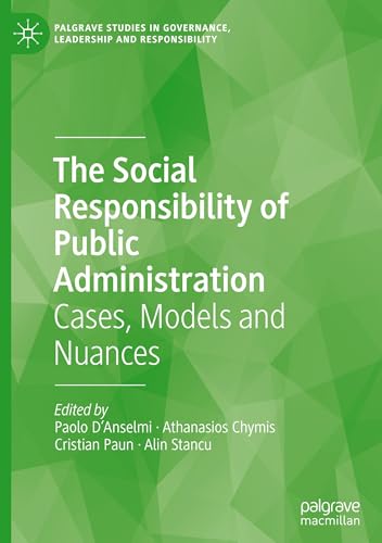 The Social Responsibility of Public Administration