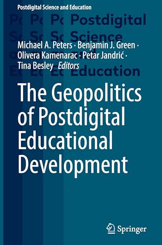 The Geopolitics of Postdigital Educational Development