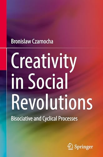Creativity in Social Revolutions
