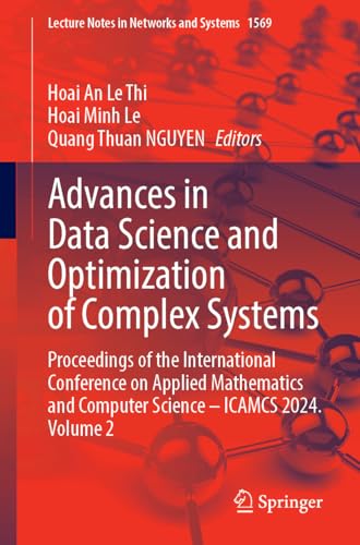 Advances in Data Science and Optimization of Complex Systems