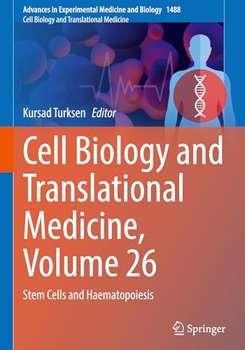 Cell Biology and Translational Medicine, Volume 26