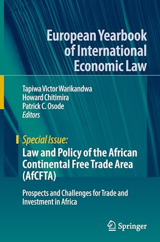 Law and Policy of the African Continental Free Trade Area (AfCFTA)