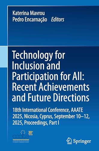 Technology for Inclusion and Participation for All