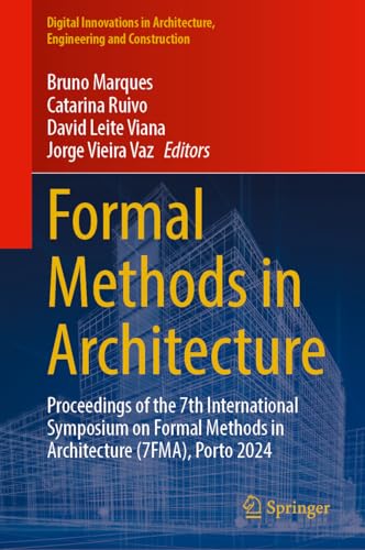 Formal Methods in Architecture