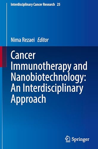 Cancer Immunotherapy and Nanobiotechnology