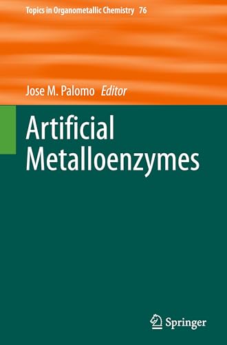 Artificial Metalloenzymes
