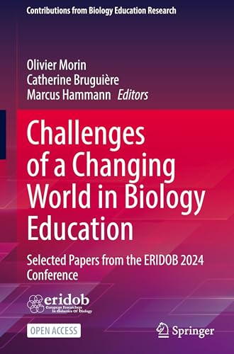 Challenges of a Changing World in Biology Education
