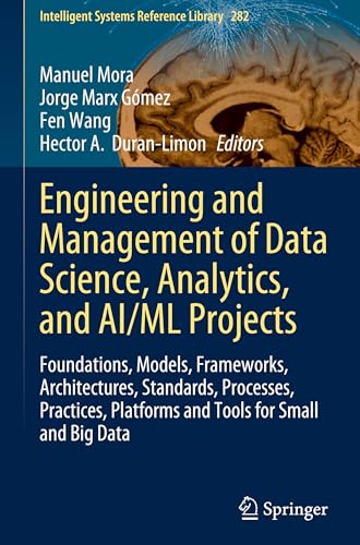 Engineering and Management of Data Science, Analytics, and AI/ML Projects