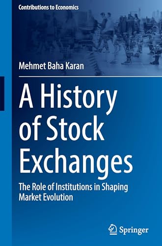 A History of Stock Exchanges