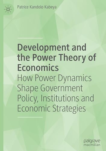 Development and the Power Theory of Economics