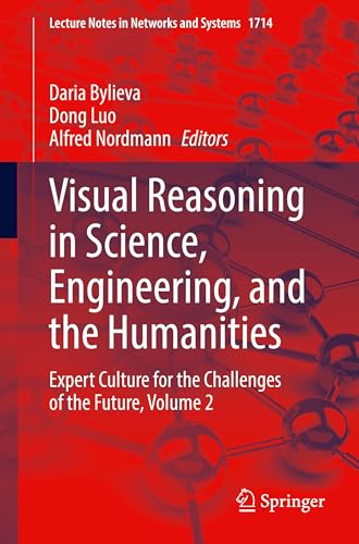 Visual Reasoning in Science, Engineering, and the Humanities