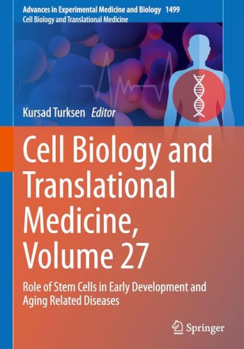 Cell Biology and Translational Medicine, Volume 27