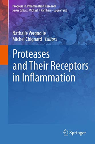 Proteases and Their Receptors in Inflammation