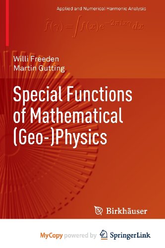 Special Functions of Mathematical (Geo-)Physics
