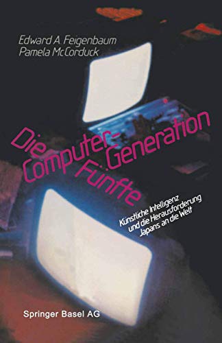 Die Funfte Computer-Generation
