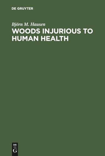 Woods Injurious to Human Health