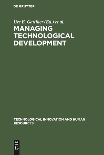 Managing Technological Development