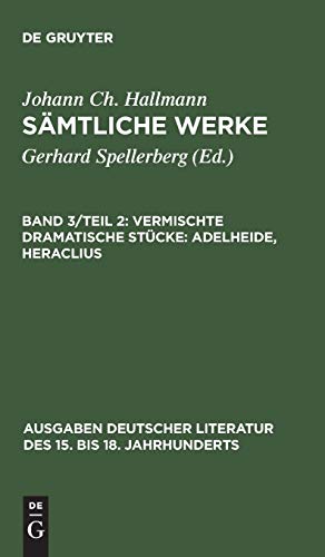 Sämtliche Werke, Band 3/Teil 2, Vermischte dramatische Stücke