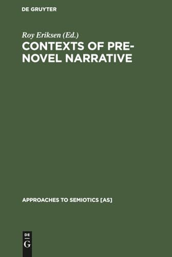 Contexts of Pre-Novel Narrative