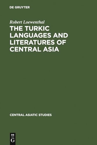The Turkic Languages and Literatures of Central Asia