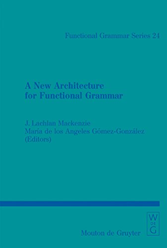 A New Architecture for Functional Grammar