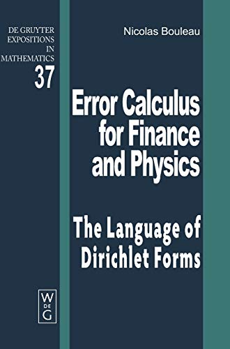 Error Calculus for Finance and Physics