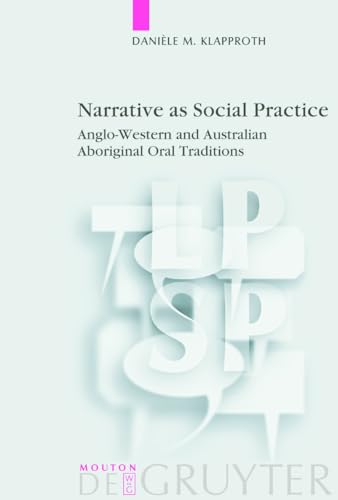 Narrative as Social Practice