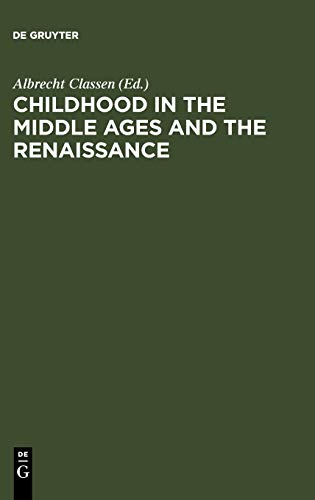 Childhood in the Middle Ages and the Renaissance