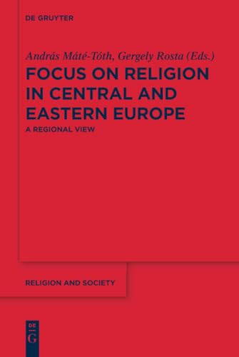 Focus on Religion in Central and Eastern Europe