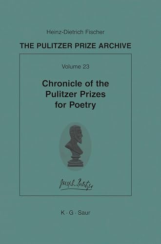 Chronicle of the Pulitzer Prizes for Poetry