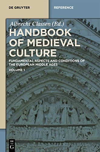 De Gruyter Reference De Gruyter Reference Handbook of Medieval Culture Set Handbook of Medieval Culture