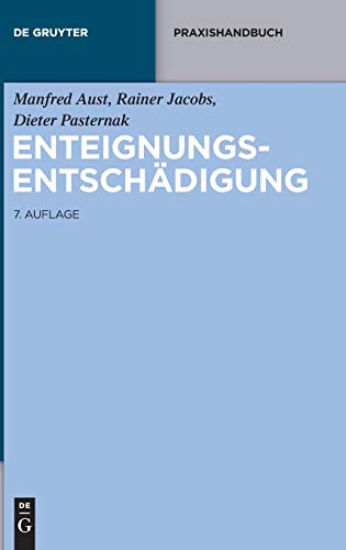 Enteignungsentschädigung